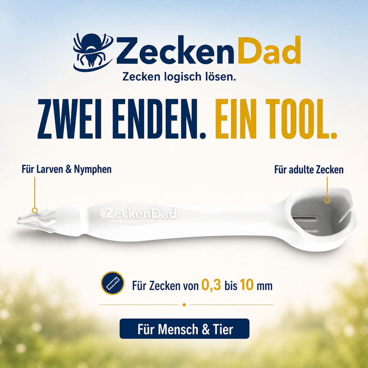 ZeckenDad - Zeckenentferner für alle Zecken
